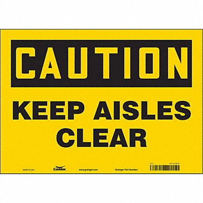 CONDOR 477J66 Safety Sign 10 in x 14 in Vinyl
