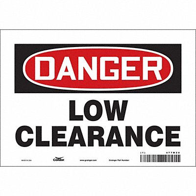 CONDOR 477M20 Safety Sign 7 in x 10 in Vinyl