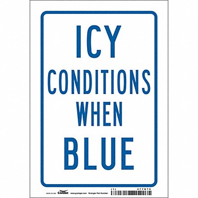 CONDOR 477N70 Safety Sign 10 inx7 in Vinyl