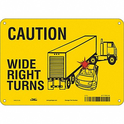 CONDOR 477R36 K1511 Safety Sign 7 inx10 in Polyethylene
