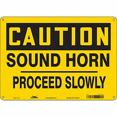 CONDOR 477U78 Safety Sign 10 inx14 in Polyethylene