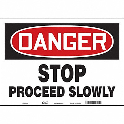 CONDOR 477V08 Safety Sign 14 inx20 in Vinyl
