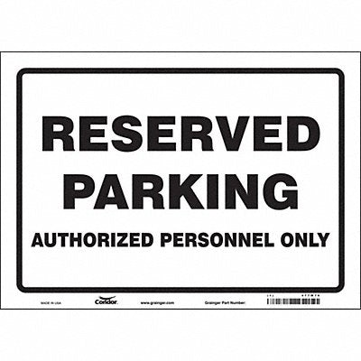 CONDOR 477W76 Reserved Parking Sign 10 x 14