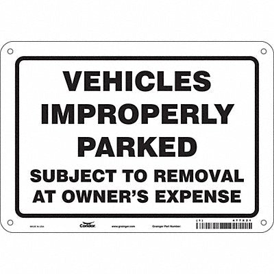 CONDOR 477X21 Improperly Parked Vehicles Sign 7 x 10