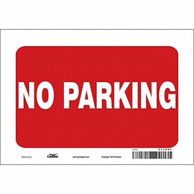 CONDOR 477X91 No Parking Sign 7 x 10