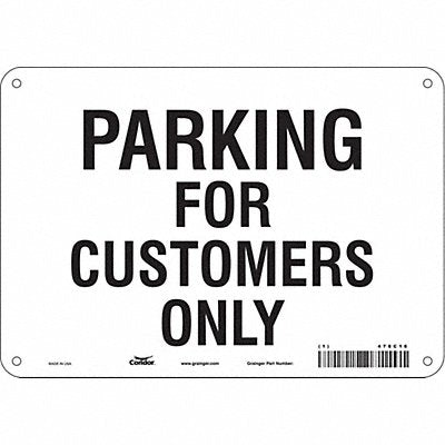 CONDOR 478C16 Customer Parking Sign 7 x 10