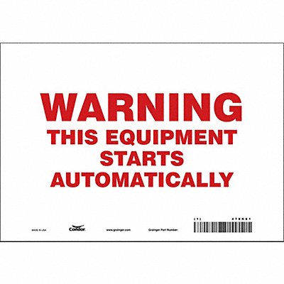 CONDOR 478K61 Safety Sign 7 in x 10 in Vinyl