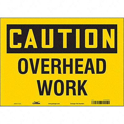 CONDOR 478K98 J6964 Safety Sign 10 in x 14 in Vinyl