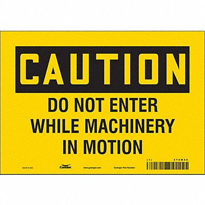 CONDOR 478M26 Safety Sign 7 in x 10 in Vinyl