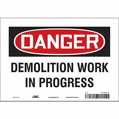 CONDOR 478N10 Safety Sign 7 in x 10 in Vinyl