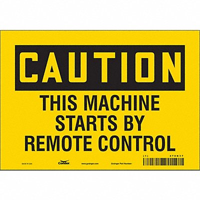 CONDOR 478N37 Safety Sign 7 in x 10 in Vinyl