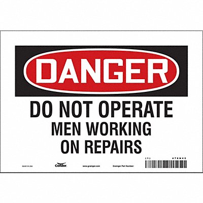CONDOR 478N45 Safety Sign 7 in x 10 in Vinyl