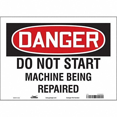 CONDOR 478N65 Safety Sign 10 in x 14 in Vinyl