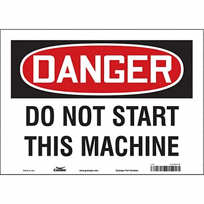 CONDOR 478N78 Safety Sign 10 in x 14 in Vinyl