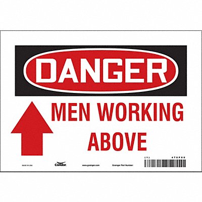 CONDOR 478P80 J6936 Safety Sign 7 in x 10 in Vinyl