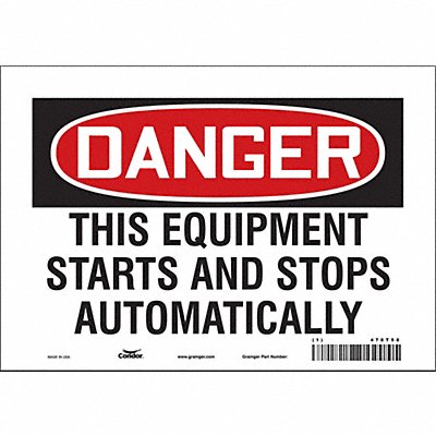 CONDOR 478T58 Safety Sign 7 inx10 in Vinyl