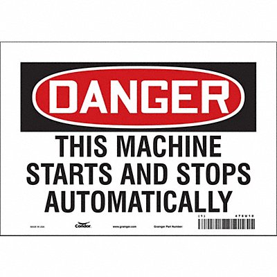 CONDOR 478U10 Safety Sign 7 in x 10 in Vinyl