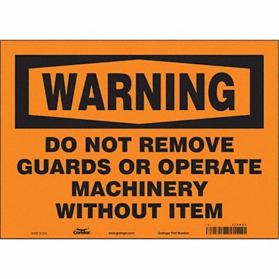 CONDOR 478W07 Safety Sign 10 in x 14 in Vinyl