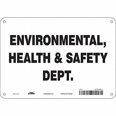 CONDOR 478X63 Safety Sign 7 in x 10 in Polyethylene