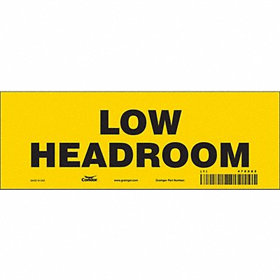 CONDOR 478X82 Safety Sign 3.5in x 10in Vinyl