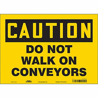 CONDOR 478Y89 Safety Sign 10 in x 14 in Vinyl