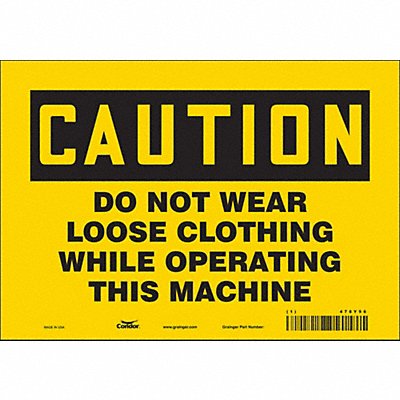 CONDOR 478Y96 Safety Sign 7 in x 10 in Vinyl