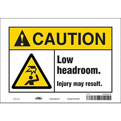 CONDOR 478Z72 Safety Sign 7 in x 10 in Vinyl
