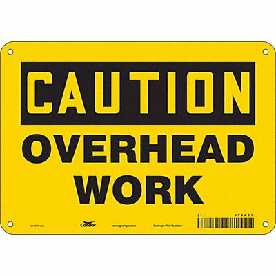 CONDOR 479A31 Safety Sign 7 in x 10 in Aluminum
