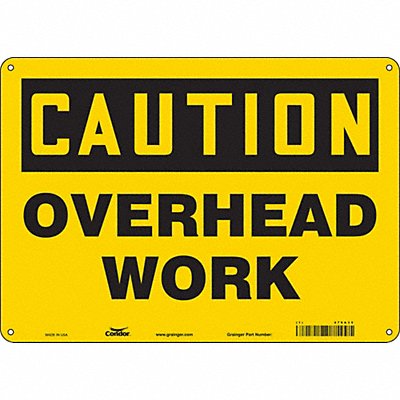 CONDOR 479A35 Safety Sign 10 in x 14 in Polyethylene