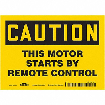 CONDOR 479A91 Safety Sign 5 inx7 in Vinyl