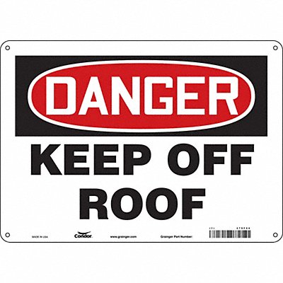 CONDOR 479F04 Safety Sign 10 in x 14 in Polyethylene
