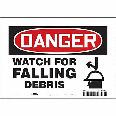 CONDOR 479G25 Safety Sign 7 in x 10 in Vinyl