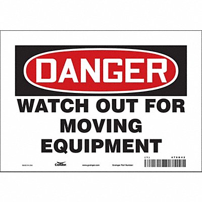 CONDOR 479G42 Safety Sign 7 in x 10 in Vinyl