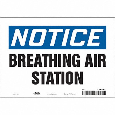CONDOR 479G55 Safety Sign 7 in x 10 in Vinyl