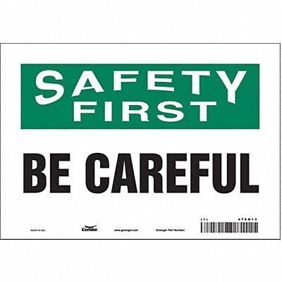 CONDOR 479H13 Safety Sign 7 in x 10 in Vinyl