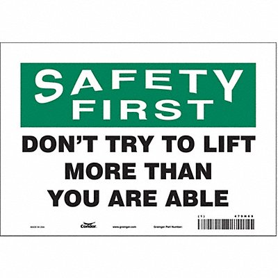 CONDOR 479H69 Safety Sign 7 in x 10 in Vinyl