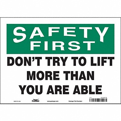 CONDOR 479H70 Safety Sign 10 in x 14 in Vinyl