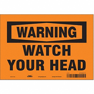 CONDOR 479K11 Safety Sign 7 inx10 in Vinyl