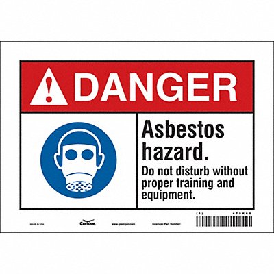 CONDOR 479K65 Safety Sign 7 in x 10 in Vinyl
