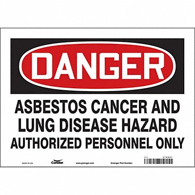 CONDOR 479K81 Safety Sign 10 inx14 in Vinyl