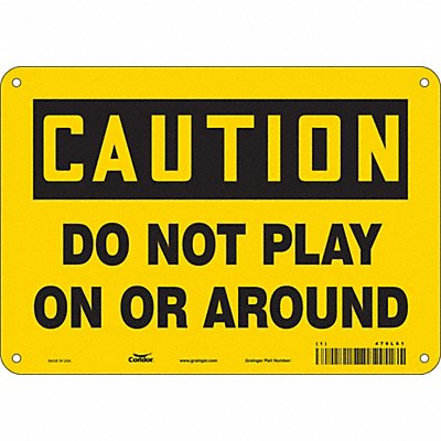 CONDOR 479L61 Safety Sign 7 in x 10 in Polyethylene