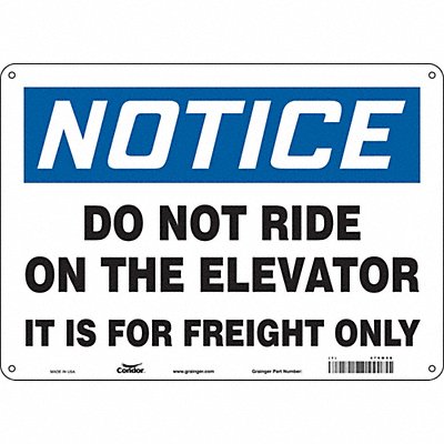 CONDOR 479M58 Safety Sign 10 inx14 in Polyethylene