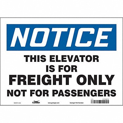 CONDOR 479M74 Safety Sign 10 in x 14 in Vinyl
