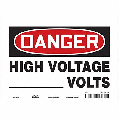 CONDOR 479R39 Safety Sign 7 inx10 in Vinyl