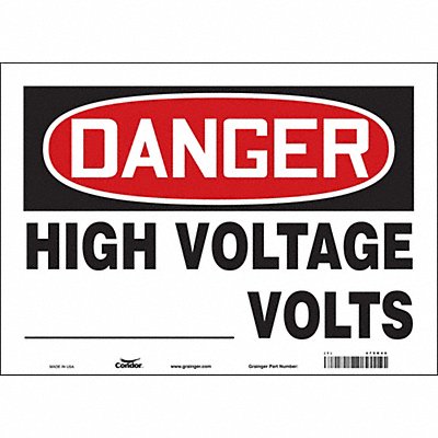 CONDOR 479R40 Safety Sign 10 inx14 in Vinyl