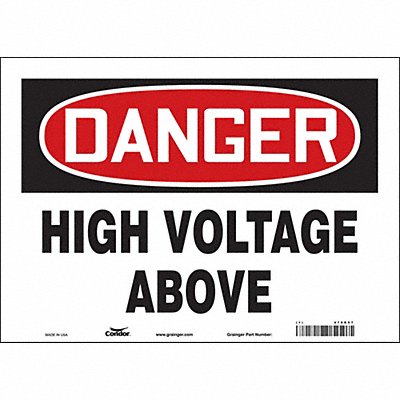 CONDOR 479R57 Safety Sign 10 in x 14 in Vinyl