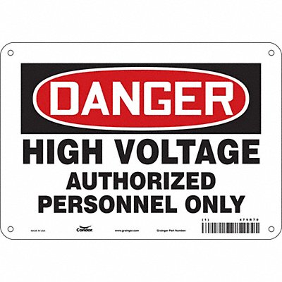 CONDOR 479R70 Safety Sign 7 inx10 in Polyethylene