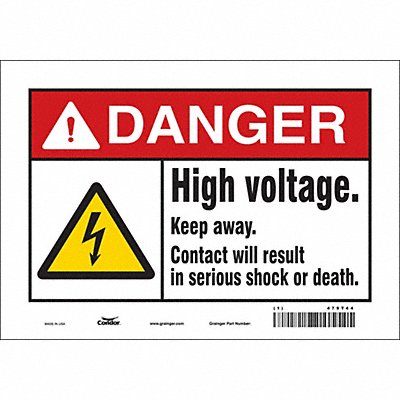 CONDOR 479T44 Safety Sign 7 inx10 in Vinyl