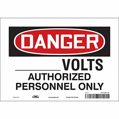 CONDOR 479W15 Safety Sign 7 inx10 in Vinyl