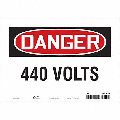 CONDOR 479W46 Safety Sign 7 inx10 in Vinyl
